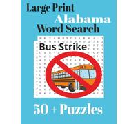 Large Print Alabama Word Search (Large Print State Word Search)