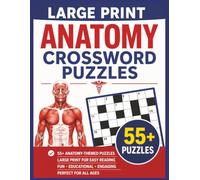 Large Print Anatomy Crossword Puzzles 55+ puzzles