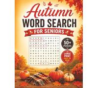 Large Print Autumn Word Search Puzzle Book For Seniors: Word Searches with Easy-to-Read Large Print about Fall Days & Autumn Season | 8.5 x 11 inches, ... | Gift for Seniors, Parents & Grandparents