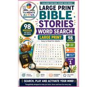 Large Print Bible Stories Word Search: 98 large print word search puzzles for adults and seniors