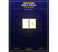 Large Print Bible Trivia for Seniors: 500 Fun & Inspiring Multiple Choice Questions with Answer Key - Bible & Faith Edition