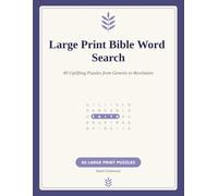 Large Print Bible Word Search: 40 Large Print Word Search Puzzles for Adults and Seniors, Old and New Testament Themes Including Psalms, Parables, ... Complete Answer Key, A Christian Gift Book