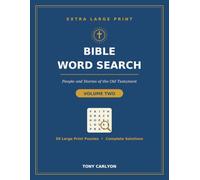 Large Print Bible Word Search for Adults and Seniors: 50 Christian Word Search Puzzles on the Old Testament, with Uplifting Scripture and Complete ... Testament (Large Print Christian Word Search)