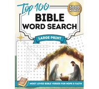 Large Print Bible Word Search for Adults and Seniors: Uplifting Puzzles with Solutions- Top 100 Most Loved Bible Verses for Hope and Faith