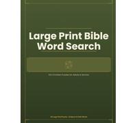 Large Print Bible Word Search for Adults & Seniors: 100 Christian Word Search Puzzles - Scripture, Faith, Psalms & Books of the Bible