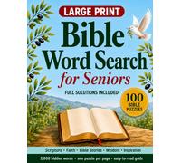 Large Print Bible Word Search for Seniors: 100 Themed Puzzles with Full Solutions - Old Testament, New Testament, Psalms, Parables and Places (Kotoleaf Large Print Word Search)