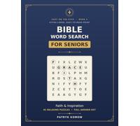 Large Print Bible Word Search for Seniors: 81 Relaxing Faith & Inspiration Puzzles in Big, Easy-to-Read Print with Full Answer Key (Big Print, Big Fun)