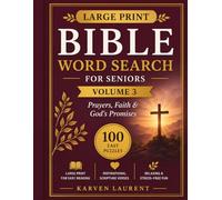 Large Print Bible Word Search for Seniors: Volume 3 - Prayers, Faith & God's Promises
