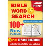 Large Print Bible Word Search Puzzles on Joy and Gratitude: 100+ Puzzles with New & Enriched Bible Word Games for Adults, Teens & Seniors