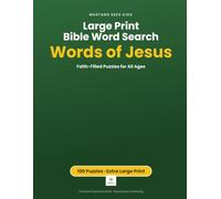 Large Print Bible Word Search: Words of Jesus - Faith-Filled Puzzles for All Ages