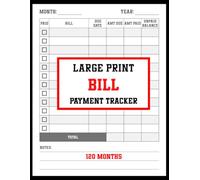 Large Print Bill Payment Tracker: Easy-to-Read Monthly Bill Organizer to Track Due Dates, Payments & Expenses | 18-Point Font | Simple Finance Planner for Seniors & Retirees | 8.5" x 11" | 120 Months.