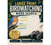 Large Print Birdwatching Word Search: 100 Relaxing Themed Puzzles for Adults and Seniors (Chapter & Craft Large Print Word Search Collection)