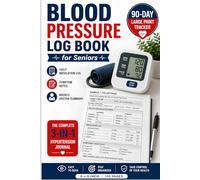 Large Print Blood Pressure Log Book for Seniors and Caregivers: Daily Hypertension Tracker with Medication Log, Symptom Notes and Weekly Doctor ... Days, Extra-Large Text, No Squinting Required