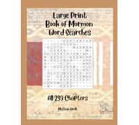 Large Print Book of Mormon Word Searches: All 239 Chapters (Large Print Scripture Word Searches by Nathan Unck)