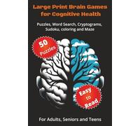 Large Print Brain Games for Cognitive Health: For Seniors and Adults: 50 Relaxing Puzzles to Exercise Memory and Boost Mental Clarity | 6 by 9 | ... Search, Sudoku, Crosswords, Mazes, and More!