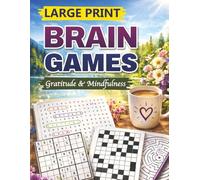 Large Print Brain Games - Gratitude & Mindfulness: Word Search Puzzle Book for Seniors & Adults | Bold Print Brain Training with Grateful, Present & ... for Daily Calm, Reflection and Inner Peace