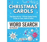 Large Print Christmas Carols Word Search: 110 Easy-to-Read Puzzling Activities , Brain-Teasing Fun for Adults & Seniors (Holiday Sing Along Puzzle ... Holiday word search Activity Series)