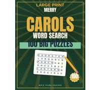 Large Print Christmas Carols Word Search for Adults & Seniors: 100 Puzzles with Big Letters and Complete Answer Keys