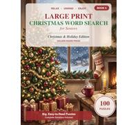 Large Print Christmas Word Search for Seniors: 100 Festive Christmas & Holiday Word Search Puzzles in Big, Easy-to-Read Print with Complete Solutions ... Press (Large Print Word Search for Seniors)