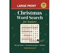Large Print Christmas Word Search for Seniors: 90 Festive Puzzles with Big Easy-to-Read Letters About Carols, Holiday Traditions and Winter Fun, Solutions Included (Hartwell Large Print Puzzles)