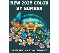 Large Print Color By Number 2025 New Coloring Book For Adults: Large Print Color By Number Coloring Book For Adult Of... Birds, Butterfly, Flowers, ... Print Color By Number 2025 New Coloring Book)