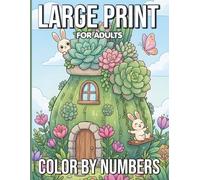 Large Print Color By Numbers For Adults: Relaxing Large Print Mosaic Patterns with Easy Color Guides Perfect for Seniors Who Enjoy Beautiful Nature Scenes and Stress Free Artistic Activities