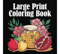Large Print Coloring Book: Easy Coloring for Relaxation & Stress Relief | Simple Designs for Adults, Seniors & Dementia Patients (Bold & Easy Coloring Books)