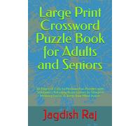 Large Print Crossword Puzzle Book for Adults and Seniors: 30 Pages of Easy to Medium Fun Puzzles with Solutions | Relaxing Brain Games to Sharpen Memory, Focus & Keep Your Mind Active
