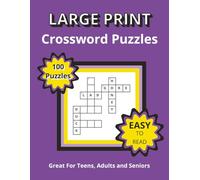 Large Print Crossword Puzzle Book For Teens, Adults and Seniors-Easy to Medium Difficulty Level: Entertaining Brain Workouts, Fun Challenges,100 ... x 11 inches, 200 pages, includes answer key