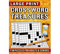 LARGE PRINT CROSSWORD TREASURES BOOK: Puzzle Book For Adults & Seniors: 90 Puzzles With Solutions in the back. For Fun and Relaxing Brain Exercise