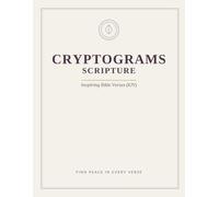 Large Print Cryptograms: Bible Verses: 60 Scripture Cryptoquote Puzzles (KJV) for Adults & Seniors