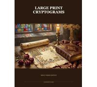 Large Print Cryptograms: Bible Verses Edition