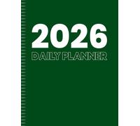 Large Print Daily Planner 2026: One Page Per Day from 1st January 2026 - 31st December 2026