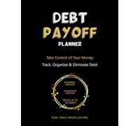 Large Print Debt Payoff Planner: Track, Organize & Eliminate Debt | Snowball & Avalanche Method | Simple Debt Tracker Notebook to Take Control of Your Money