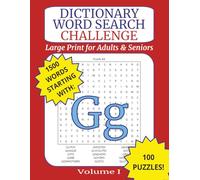 Large Print Dictionary Word Search Challenge for Adults: Letter G: Brain-Boosting Puzzles with Real Dictionary Words for Relaxation, Memory, and Fun