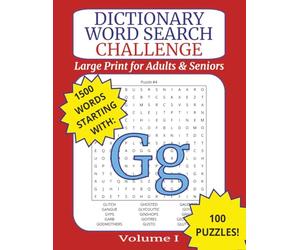 Large Print Dictionary Word Search Challenge for Adults: Letter G: Brain-Boosting Puzzles with Real Dictionary Words for Relaxation, Memory, and Fun ... for Adults and Seniors (Alphabet Series)”)
