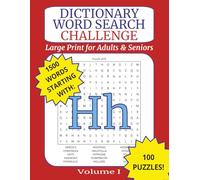 Large Print Dictionary Word Search Challenge for Adults: Letter H: Brain-Boosting Puzzles with Real Dictionary Words for Relaxation, Memory, and Fun