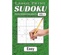 Large Print Easy Level Sudoku Puzzles Vol. 1: Easy Level Sudoku Puzzles with Easy Large Print to Read, Easy to handle/ 6x9 Inches, 200+ Puzzles Gift for Holiday, Vacation and Perfect for Relaxation