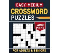Large Print Easy-Medium Crossword Puzzles for Adults & Seniors: A balanced experience built for steady, satisfying progress