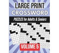 Large Print Easy-Medium Crossword Puzzles for Adults & Seniors: Volume 5