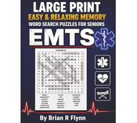 LARGE PRINT EASY & RELAXING MEMORY WORD SEARCH PUZZLES FOR SENIORS: EMTS: 2,000 COGNITIVE SEARCH WORDS FOR RELAXATION, FOCUS & MENTAL STIMULATION