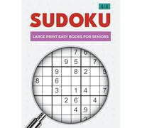 Large Print Easy Sudoku Books for Seniors: Designed for seniors - large, easy-to-read puzzles with solutions