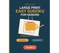 LARGE PRINT EASY SUDOKU FOR SENIORS: Volume-3