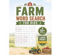 Large Print Farm Word Search Puzzle Book For Kids: Fun and Easy Word Searches about Farm Animals, Barns, Tractors | 50+ Puzzles | Gift for Kids
