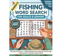 Large Print Fishing Word Search for Adults & Seniors: 108 Large Print Puzzles - a Hidden Message & Fun Fishing Fact on Every Page · A Relaxing Gift for Fishermen, Anglers & Dads