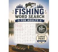 Large Print Fishing Word Search Puzzle Book For Adults: Word Searches with Large Print about Fishing, Angling, Lakes, Rivers | 50+ Puzzles | Gift for Adults, Fishermen