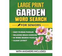 Large Print Garden Word Search for Seniors: Easy-to-Read Puzzles Featuring Flowers, Plants and Nature | Relaxing Brain Games | 8.5x11 Inches, 112 pages | 50+ Puzzles | Solutions Included