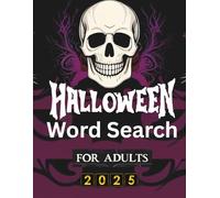Large Print Halloween Word Search for Adults and Seniors: 80+ Spooky Words in a Fun and Challenging Puzzle Book With Solutions