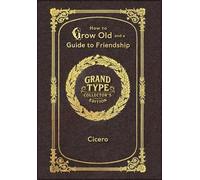 Large Print - How to Grow Old and a Guide to Friendship - Grand Type Collector's Edition - Matte Hardcover with Dust Jacket