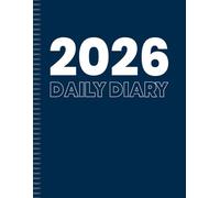 Large Print Journal: Daily Diary 2026, One Page Per Day from 1st January 2026 - 31st December 2026